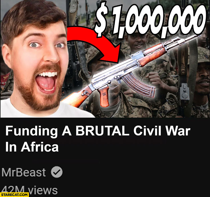 Mr Beast funding a brutal civil war in Africa youtube video