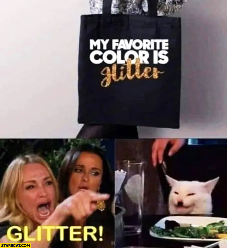 My favorite color is glitter hitler cat