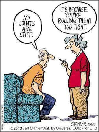 My joints are stiff, it’s because youre rolling them too tight old couple