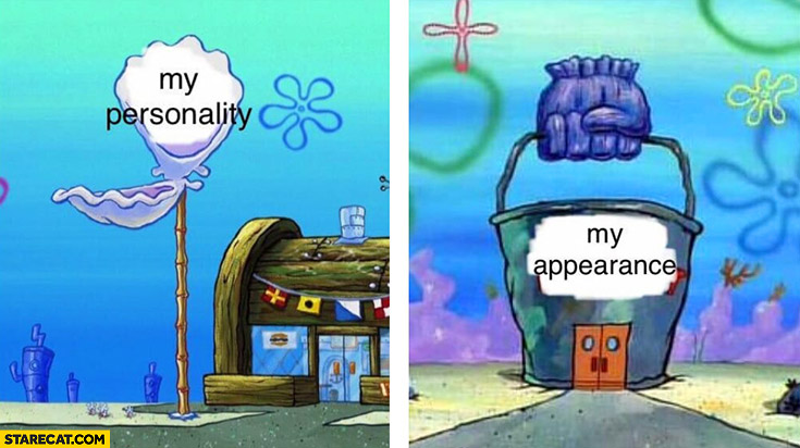 My personality vs my appearance Spongebob comparison