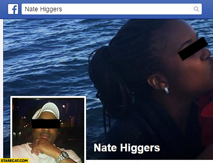 Nate higgers facebook name fail