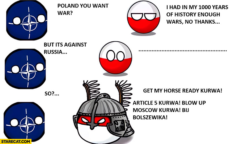 NATO Poland you want war? No thanks but it’s against Russia article 5 polandball