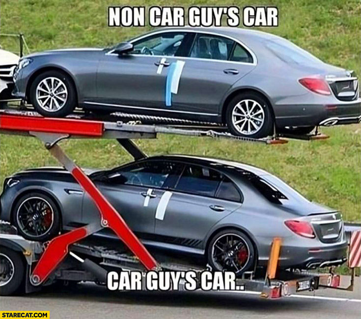 Non car guy’s car vs car guy’s car Mercedes