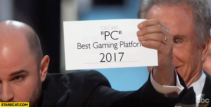 PC best gaming platform 2017 Oscars PC master race