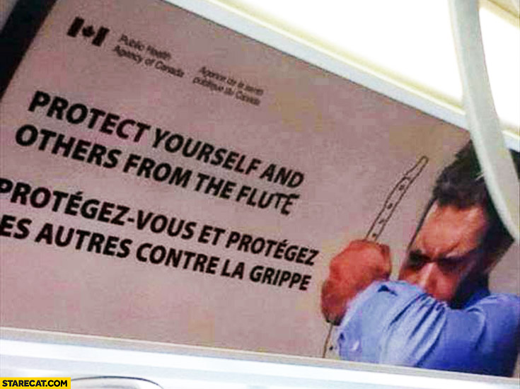 Protect yourself and others from the flute