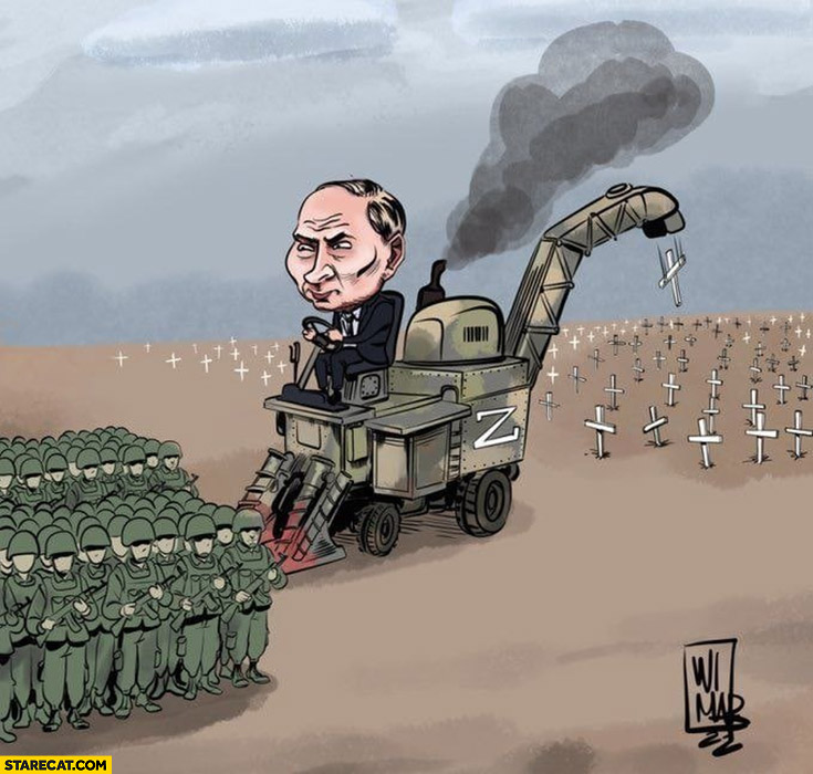 Putin on harvester turning soldiers into graves