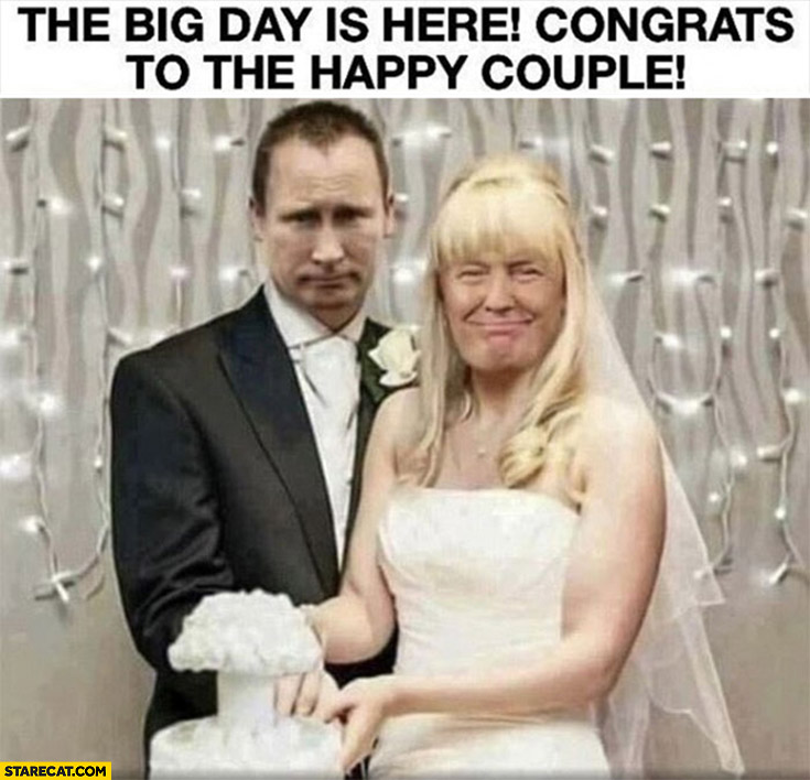 Putin Trump wedding photoshopped the big day is here congrats to the happy couple