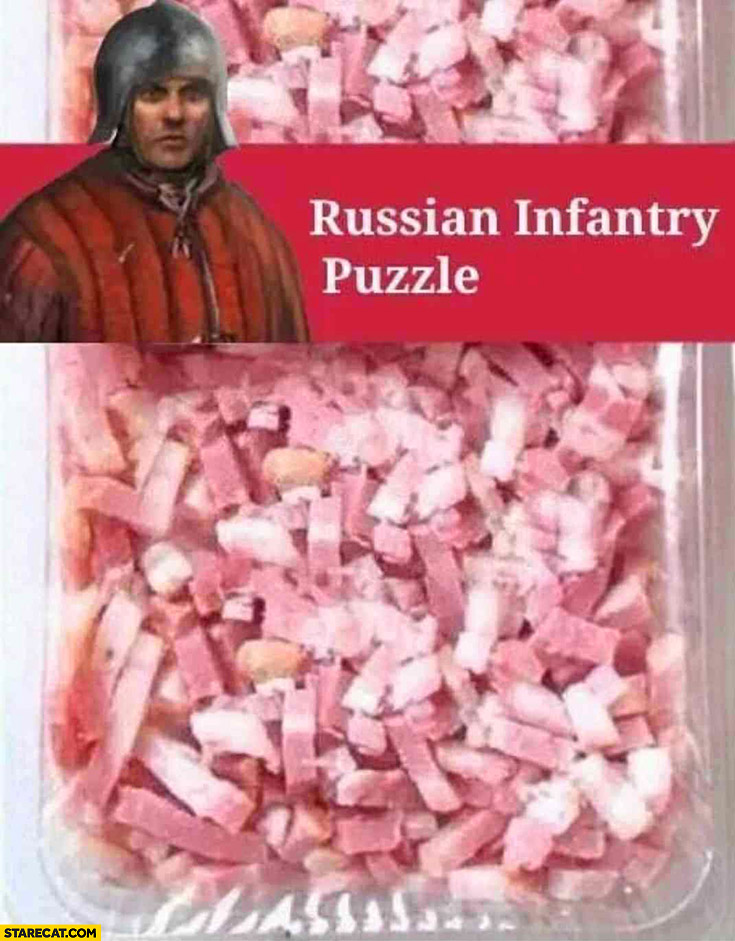 Russian infantry puzzle sliced meat