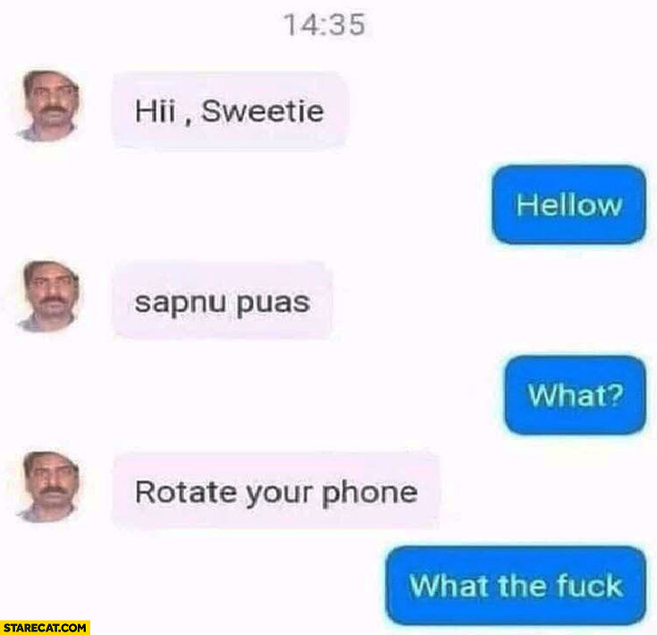 Sapnu puas what rotate your phone