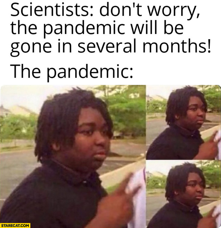 Scientists: don’t worry the pandemic will be gone in several months, the pandemic not gone
