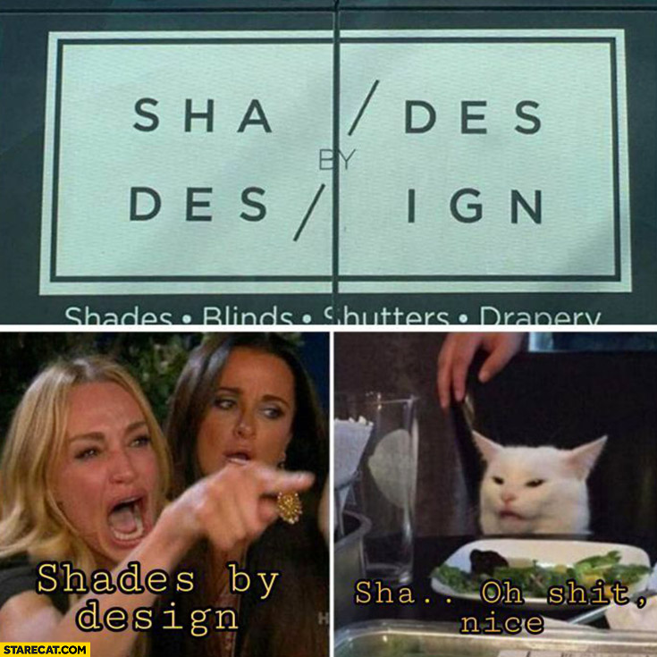Sha des shades by design cat oh shit nice