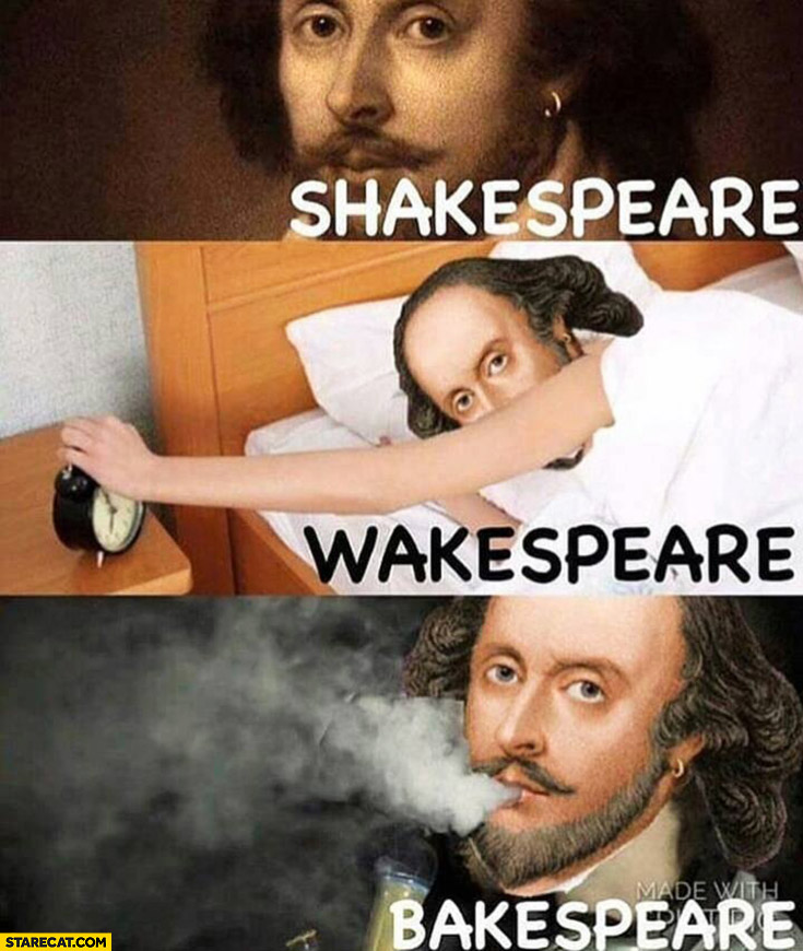 Shakespeare wakespeare bakespeare