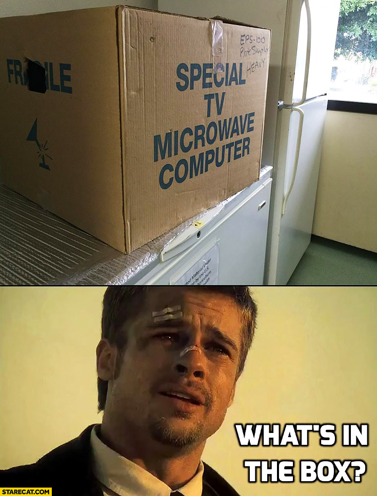 Special, TV, microwave, computer. What’s in the box Brad Pitt