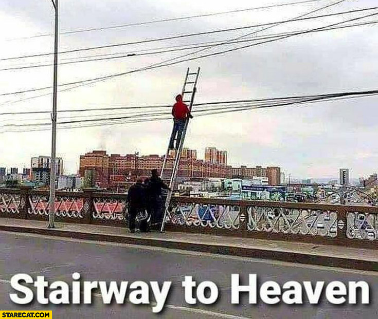 Stairway to heaven literally ladder man fixing cables