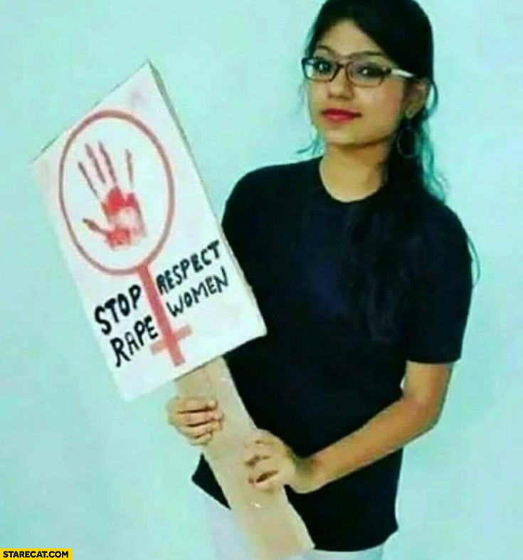 Stop respect, rape women sign transparent fail