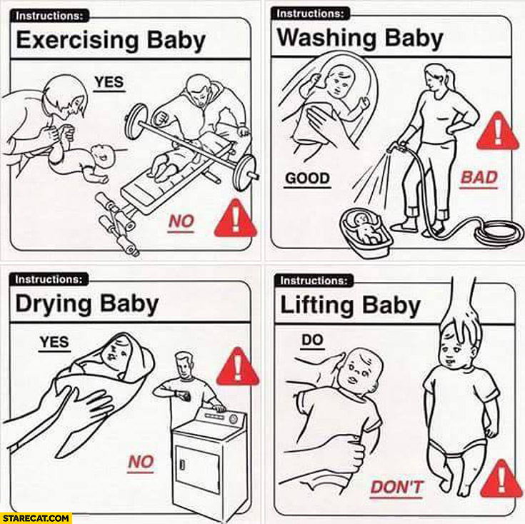 Taking care of baby instructions do don’ts yes no