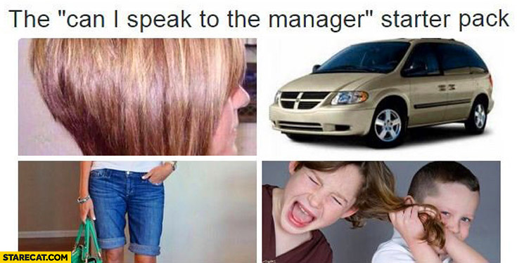 The can I speak to the manager? starter pack