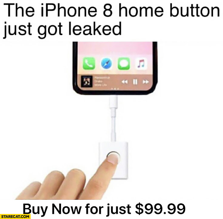 The iPhone 8 home button just got leaked, buy now for just $99 dollars dongle