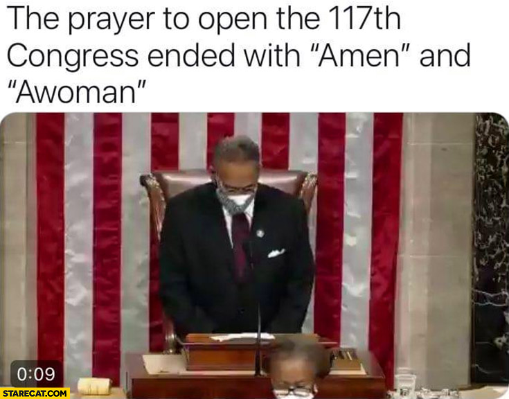 The prayer to open the 117th congress ended with amen and awoman