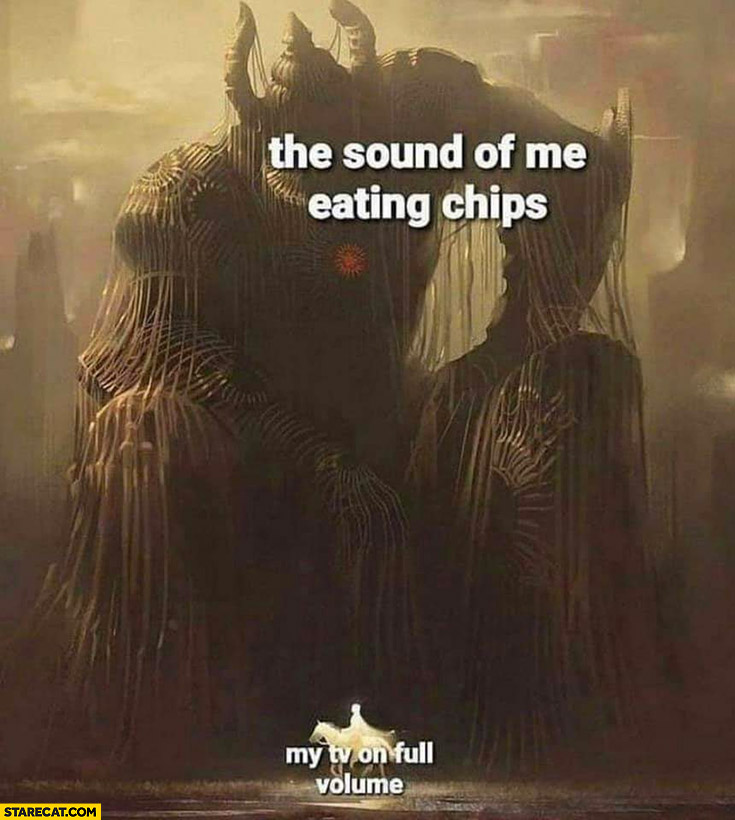The sound of me eating chips vs my tv on full volume size comparison
