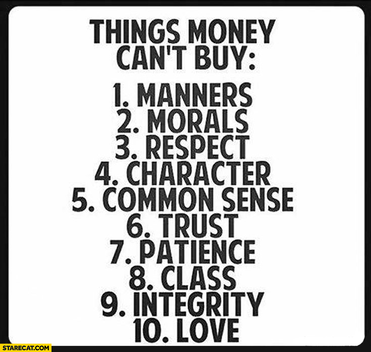 Things money can’t buy