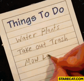Things to do list for a dog water plants take out trash mow lawn animation
