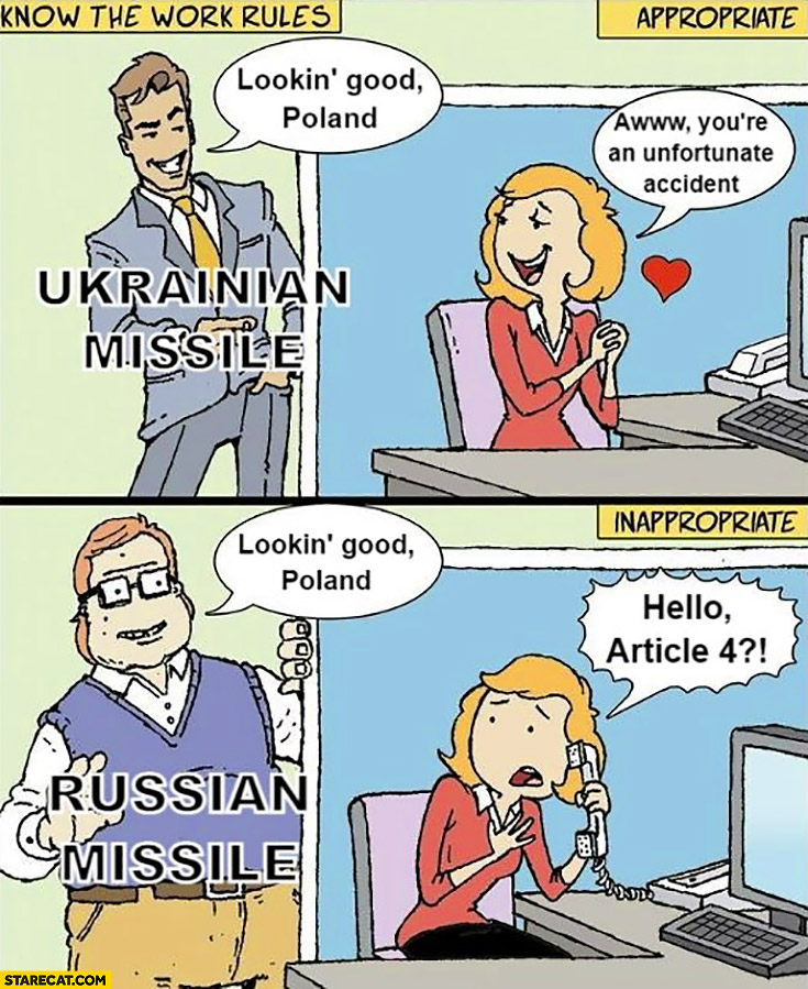 Ukrainian missile an unfortunate accident vs russian missile hello NATO Article 4