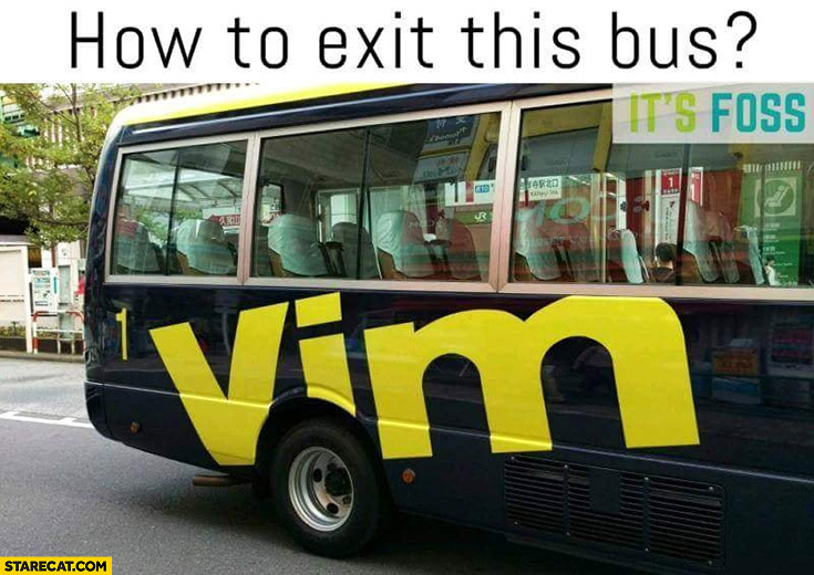 Vim how do you exit this bus?