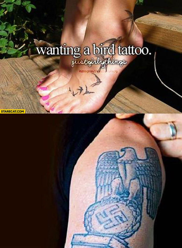 Wanting a bird tattoo nazi fail