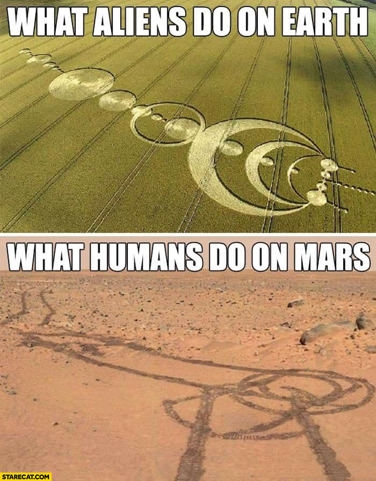 What aliens do on Earth, what humans do on Mars Curiosity rover trail