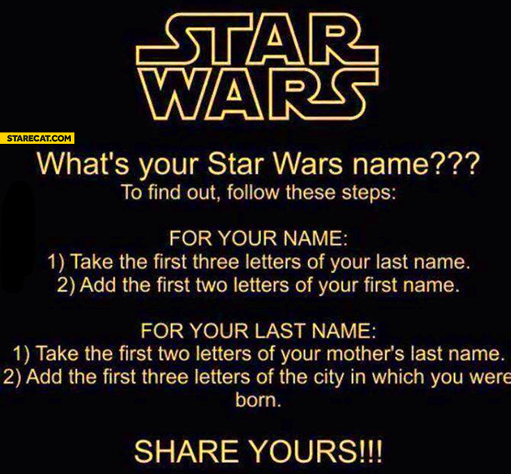What’s your Star Wars name?