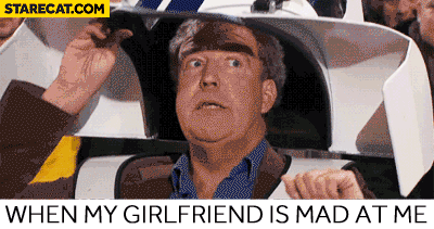 When my girlfriend is mad at me Clarkson