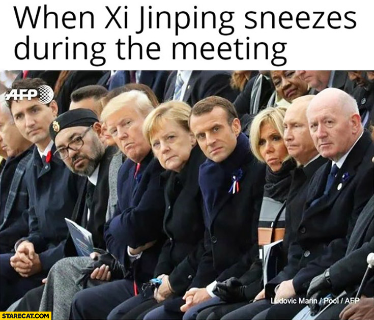 When Xi Jinping sneezes during the meeting world leaders look confused corona virus