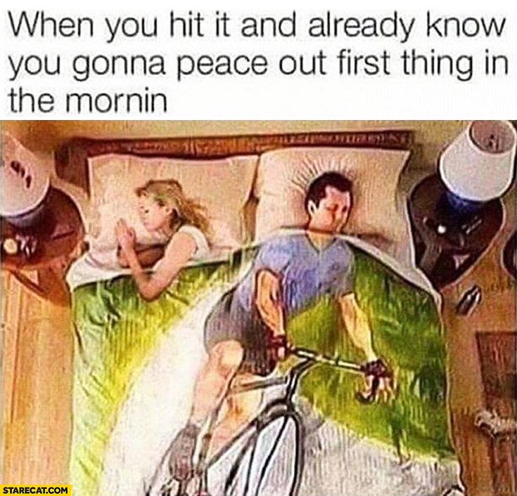 When you hit it and already know you gonna peace out first thing in the morning cyclist blanket