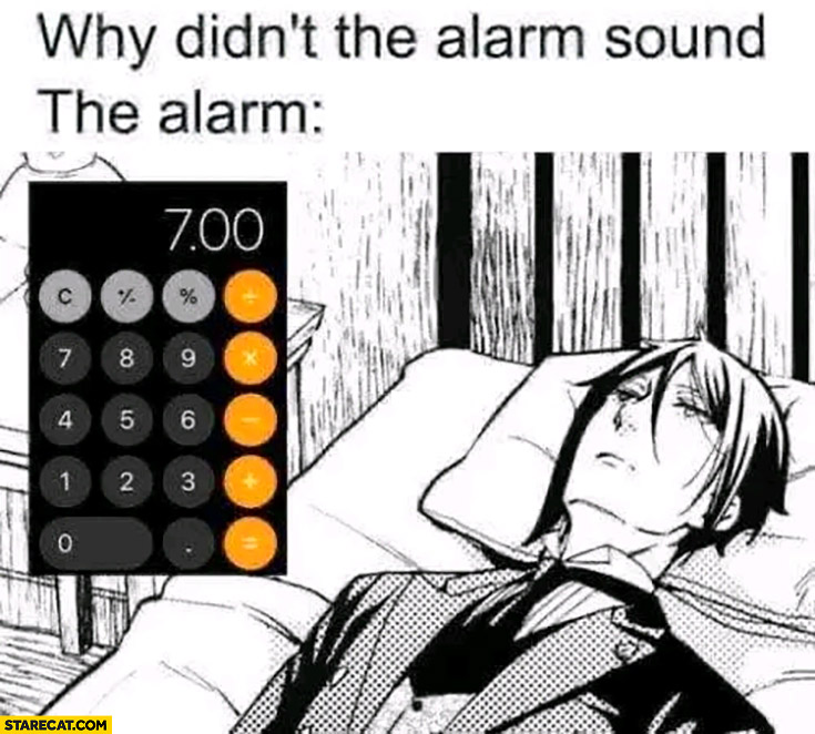 Why didn’t the alarm sound entered hour in a calculator