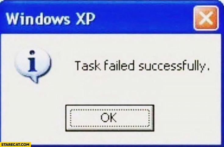 Windows XP task failed successfully warning information