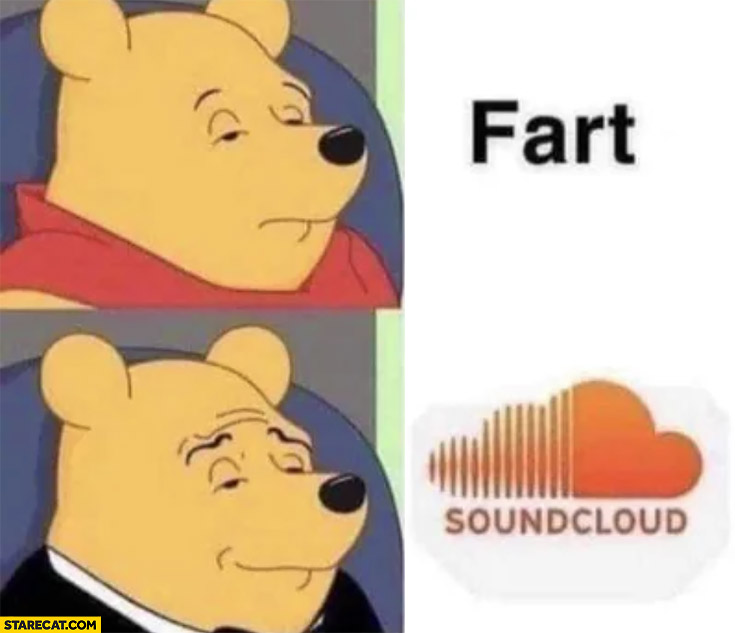 Winnie the pooh fart vs soundcloud
