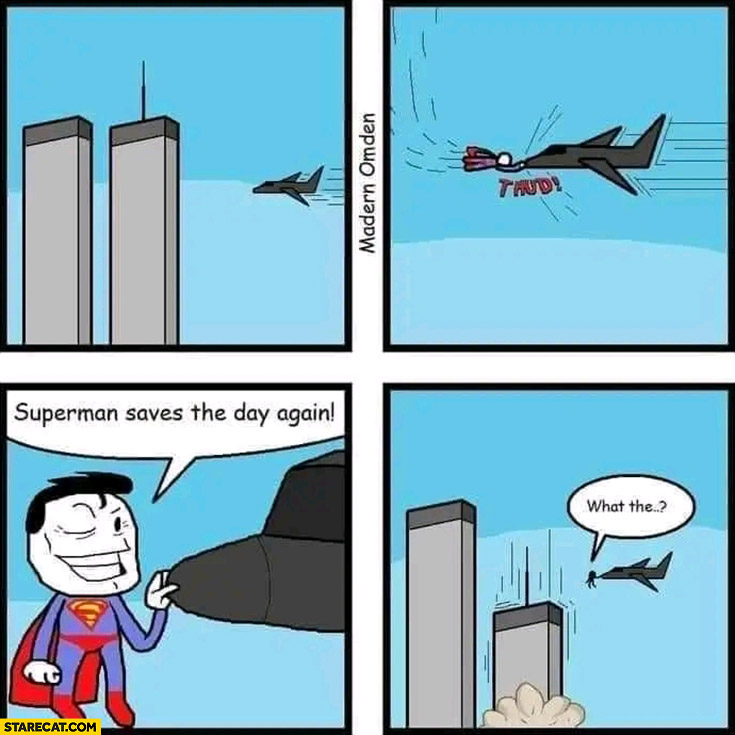WTC airplane Superman saves the day again tower collapses anyway what the wtf comic