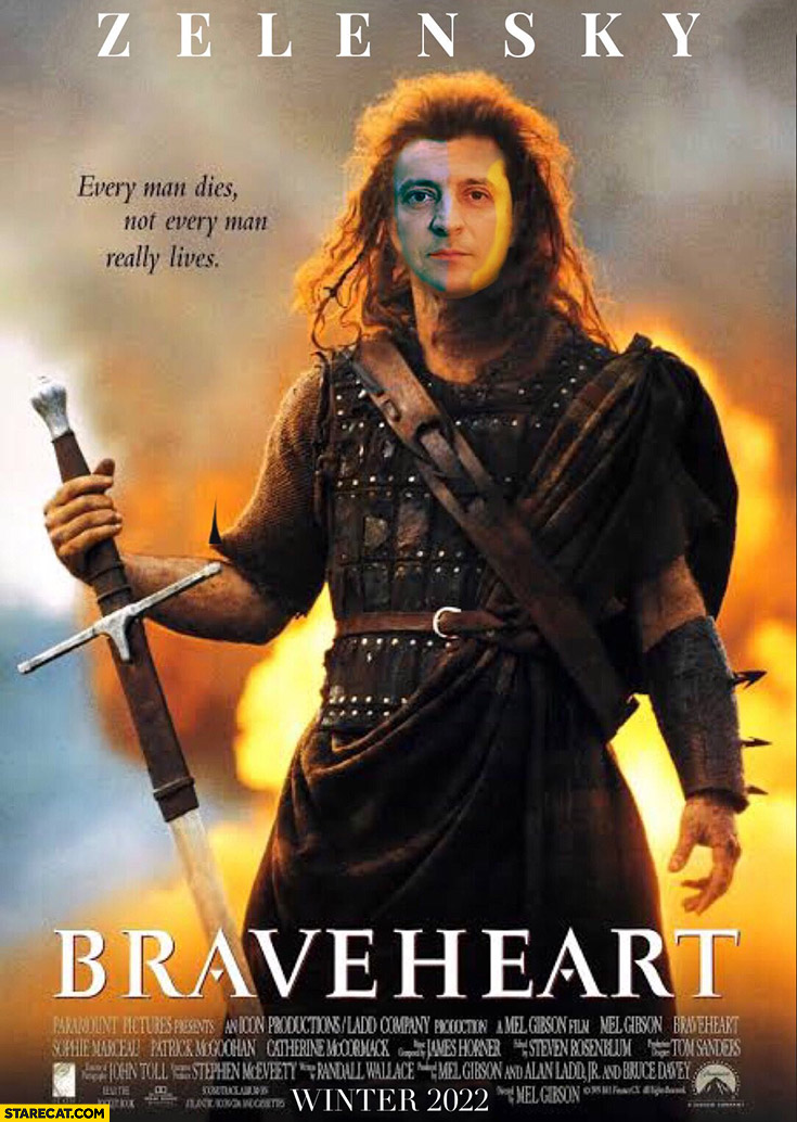 Zelenskyy Braveheart movie poster photoshopped